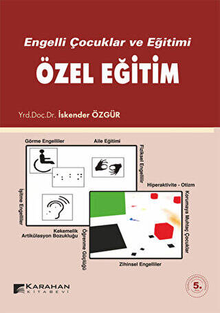 Engelli Çocuklar ve Eğitimi Özel Eğitim - 1