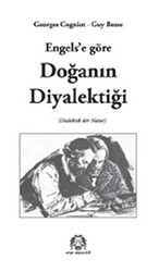 Engels’e Göre Doğanın Diyalektiği - 1