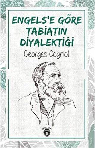 Engels’e Göre Tabiatın Diyalektiği - 1