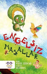 Engelsiz Masallar - 1