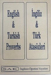 English and Turkish Proverbs - İngiliz ve Türk Atasözleri - 1