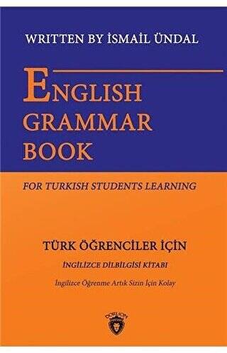 English Grammar Book For Turkish Students Learning - Türk Öğrenciler İçin İngilizce Dil Bilgisi Kitabı - 1