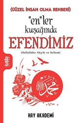 “En”ler Kuşağında Efendimiz - 1