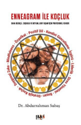 Enneagram İle Koçluk Daha Bilinçli, Coşkulu ve Doyumlu Bir Yaşam İçin Profesyonel Rehber - 1