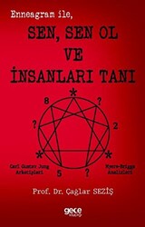 Enneagram ile Sen Sen Ol ve İnsanları Tanı - 1