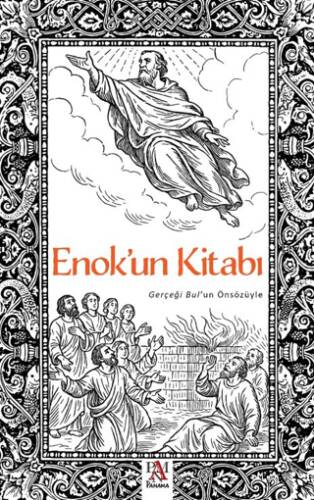 Enok`un Kitabı - Gerçeği Bul’un Önsözüyle - 1