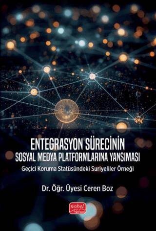 Entegrasyon Sürecinin Sosyal Medya Platformlarına Yansıması - 1