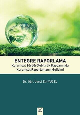 Entegre Raporlama - 1
