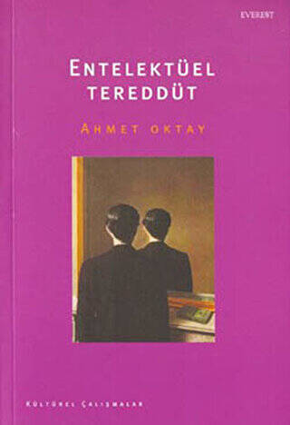 Entelektüel Tereddüt - 1