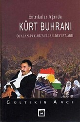 Entrikalar Ağında Kürt Buhranı - Metropol Yayıncılık