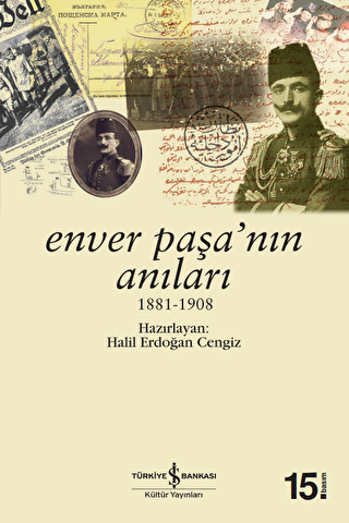Enver Paşa’nın Anıları - 1