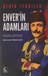 Enver`in Adamları - Derin Fedailer - 1