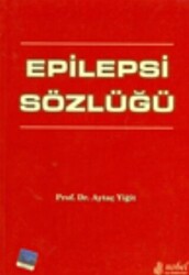 Epilepsi Sözlüğü - Nobel Tıp Kitabevi