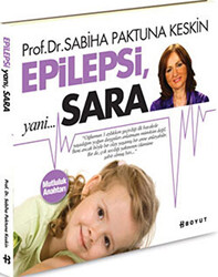 Epilepsi, Yani... Sara - 1