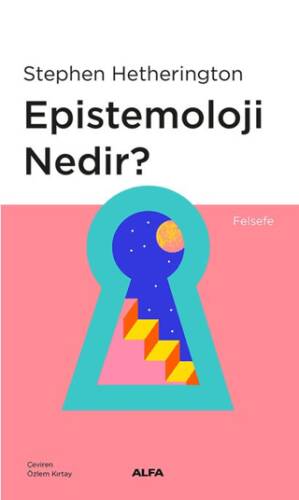 Epistemoloji Nedir? - 1