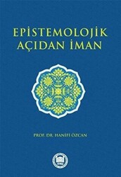 Epistemolojik Açıdan İman - 1