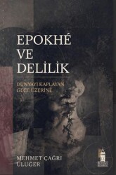 Epokhé ve Delilik - Beyoğlu Kitabevi