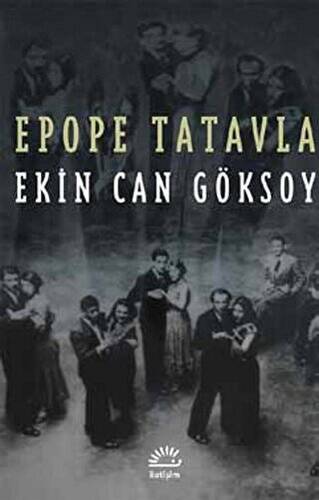 Epope Tatavla - 1