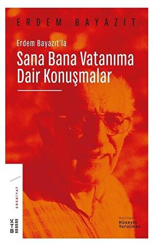 Erdem Bayazıt`la Sana Bana Vatanıma Dair Konuşmalar - 1