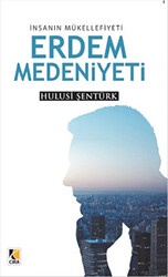 Erdem Medeniyeti - Çıra Yayınları