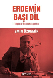 Erdemin Başı Dil - Akıl Çelen Kitaplar