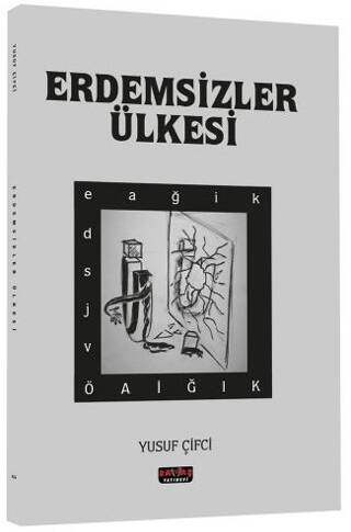Erdemsizler Ülkesi - 1