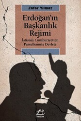 Erdoğan`ın Başkanlık Rejimi - 1