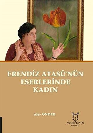 Erendiz Atasü’nün Eserlerinde Kadın - 1