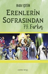 Erenlerin Sofrasından 73. Fırka - 1