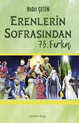 Erenlerin Sofrasından 73. Fırka - 1