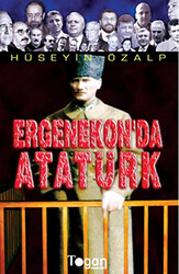 Ergenekon’da Atatürk - 1