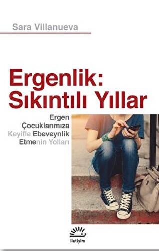 Ergenlik: Sıkıntılı Yıllar - 1