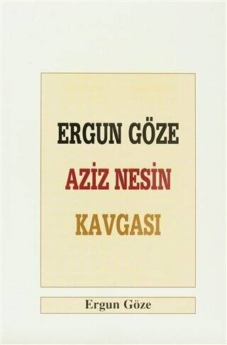 Ergun Göze Aziz Nesin Kavgası - 1