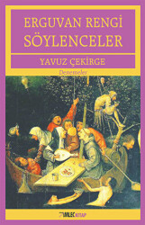 Erguvan Rengi Söylenceler - 1