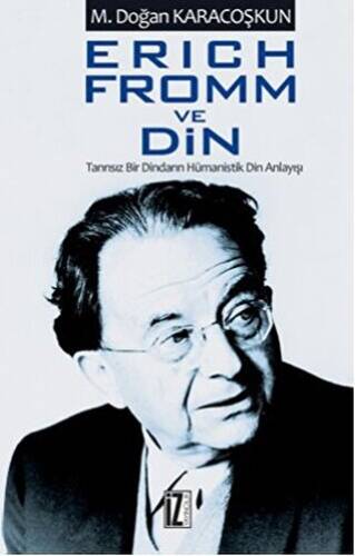 Erich Fromm ve Din - 1