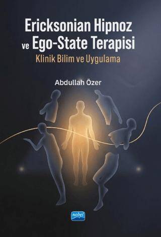 Ericksonian Hipnoz ve Ego-State Terapisi - 1