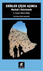 Erikler Çiçek Açınca - Ayrıntı Yayınları