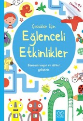 Çocuklar İçin Eğlenceli Etkinlikler - Çıkartmalı - 1001 Çiçek Kitaplar