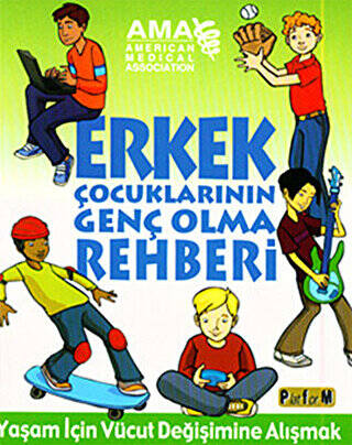 Erkek Çocuklarının Genç Olma Rehberi - 1