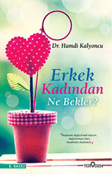 Erkek Kadından Ne Bekler? - 1