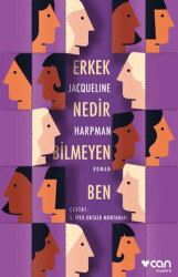 Erkek Nedir Bilmeyen Ben - Can Yayınları