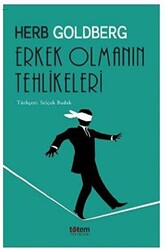 Erkek Olmanın Tehlikeleri - 1