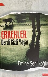 Erkekler Derdi Gizli Yaşar - 1