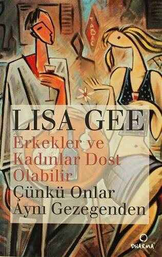 Erkekler ve Kadınlar Dost Olabilir Çünkü Onlar Aynı Gezegenden - 1