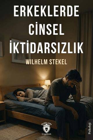 Erkeklerde Cinsel İktidarsızlık - 1