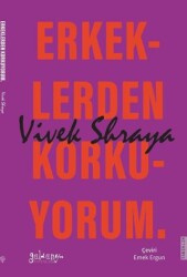 Erkeklerden Korkuyorum - 1