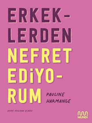 Erkeklerden Nefret Ediyorum - 1