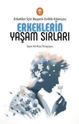 Erkeklerin Yaşam Sırları - Palmiye Yayınları