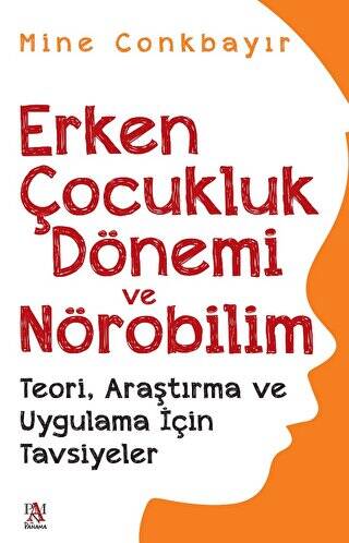 Erken Çocukluk Dönemi Ve Nörobilim - 1