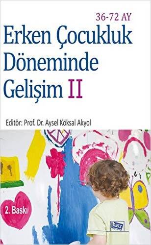 Erken Çocukluk Döneminde Gelişim 2 36-72 Ay - 1